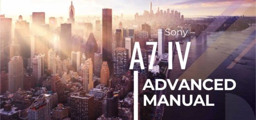 Sony A7 IV advanced manual